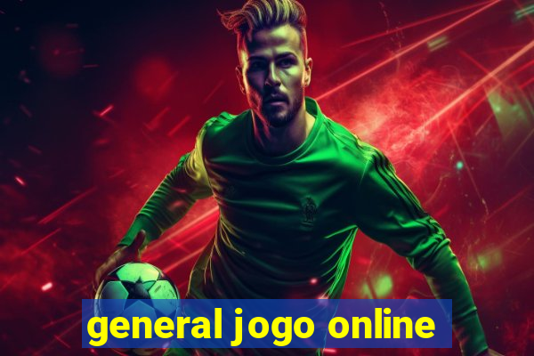 general jogo online